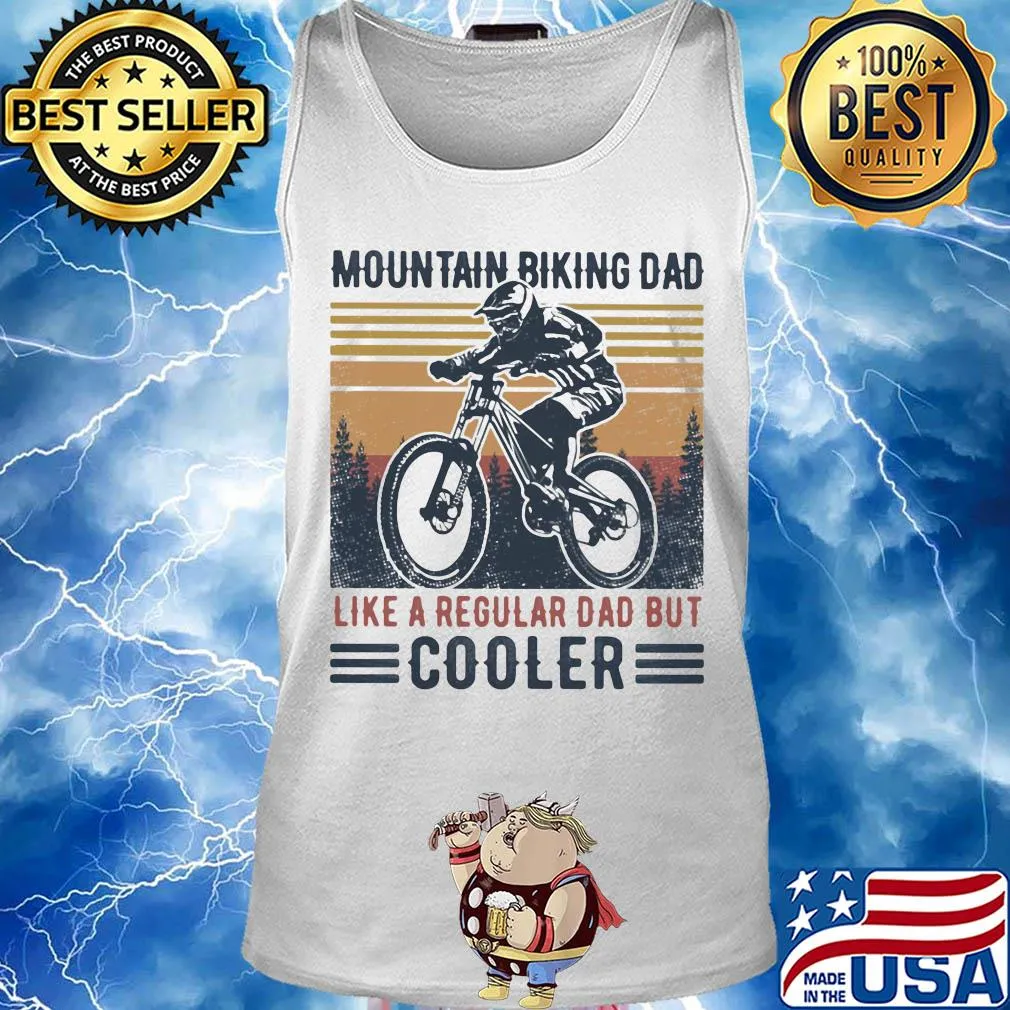 Mountain biking dad like a regular dad but cooler happy father's day vintage retro s Tank top