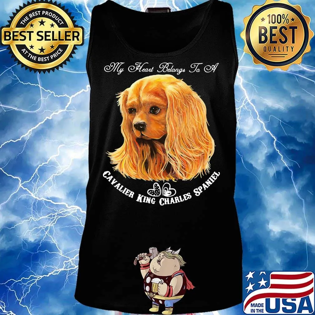 My heart belongs to a cavalier king charles spaniel dog s Tank top