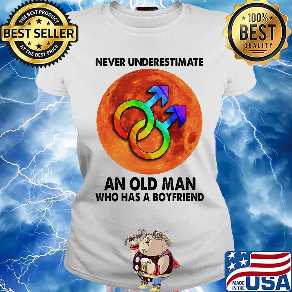 Never Underestimate An Old Man Who Has A Boyfriend Sunset LGBT Shirt Ladies tee