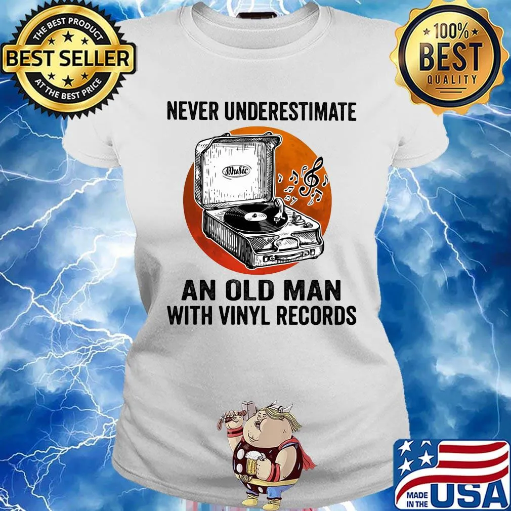 Never Underestimate An Old Man With Vinyl Records Antique Coal Disk Player Shirt Ladies tee