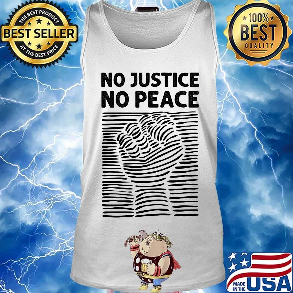 No justice no peace juneteenth black lives matter s Tank top