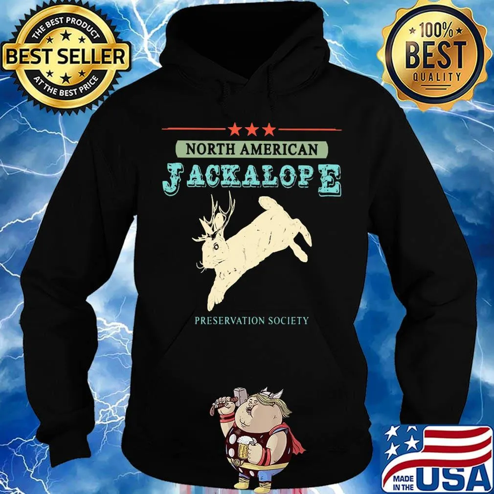 North american jackalope preservation society s Hoodie