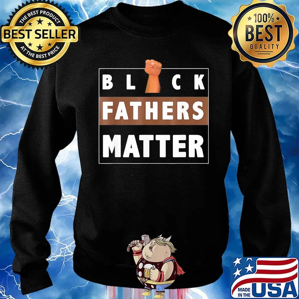 Official Black fathers matter hands s Sweater