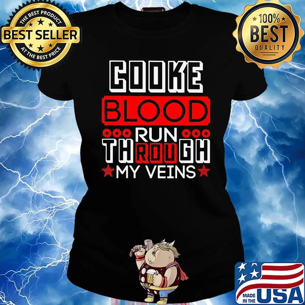 Official Cooke blood run through my veins s Ladies tee