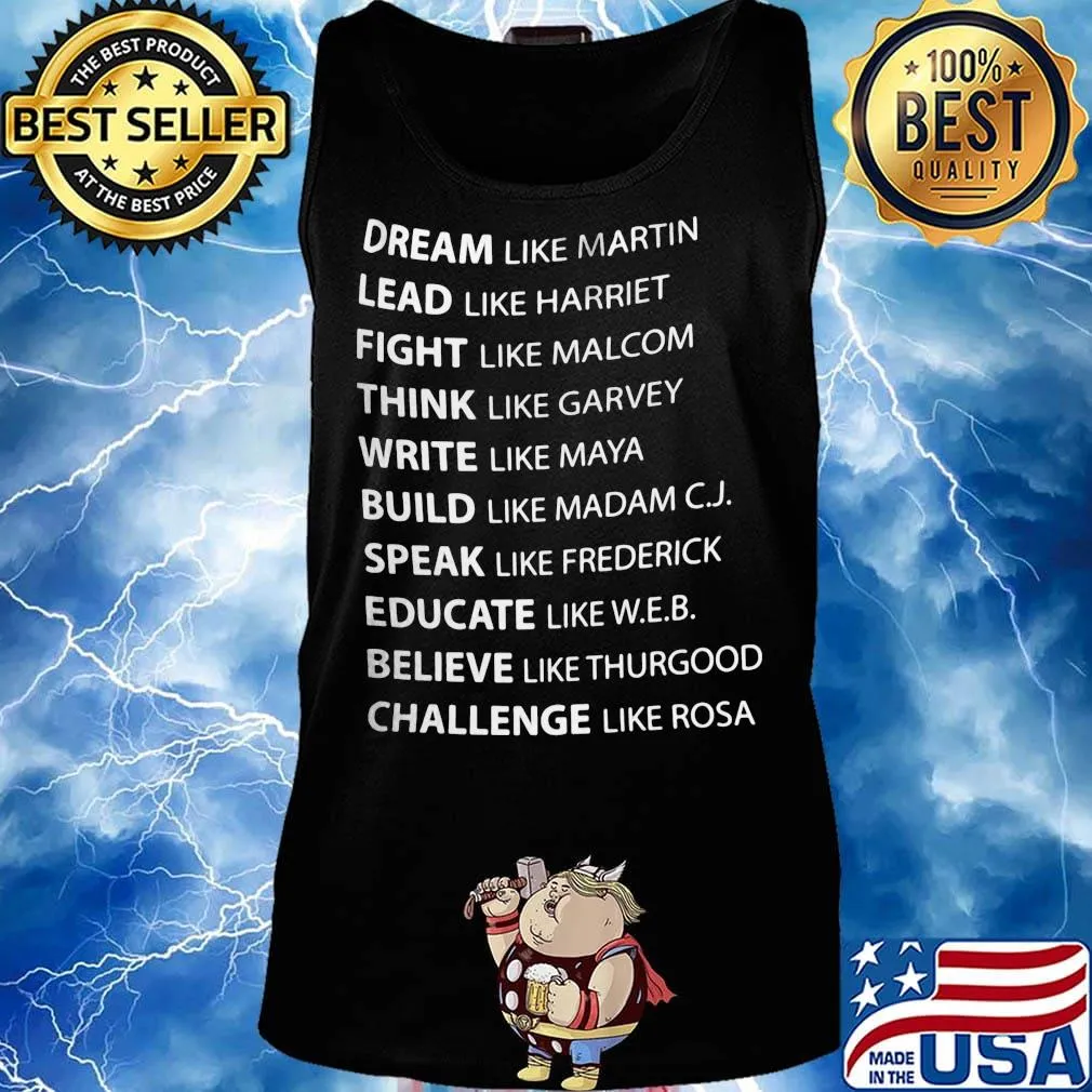 Official Dream Like Martin Lead Like Harriet Fight Like Malcolm Shirt Tank top