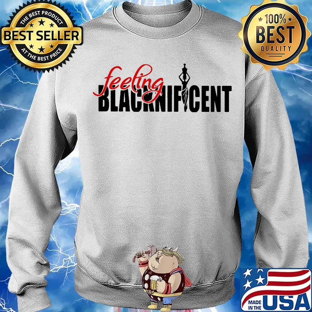 Official Feeling Blacknifcent Shirt Sweater