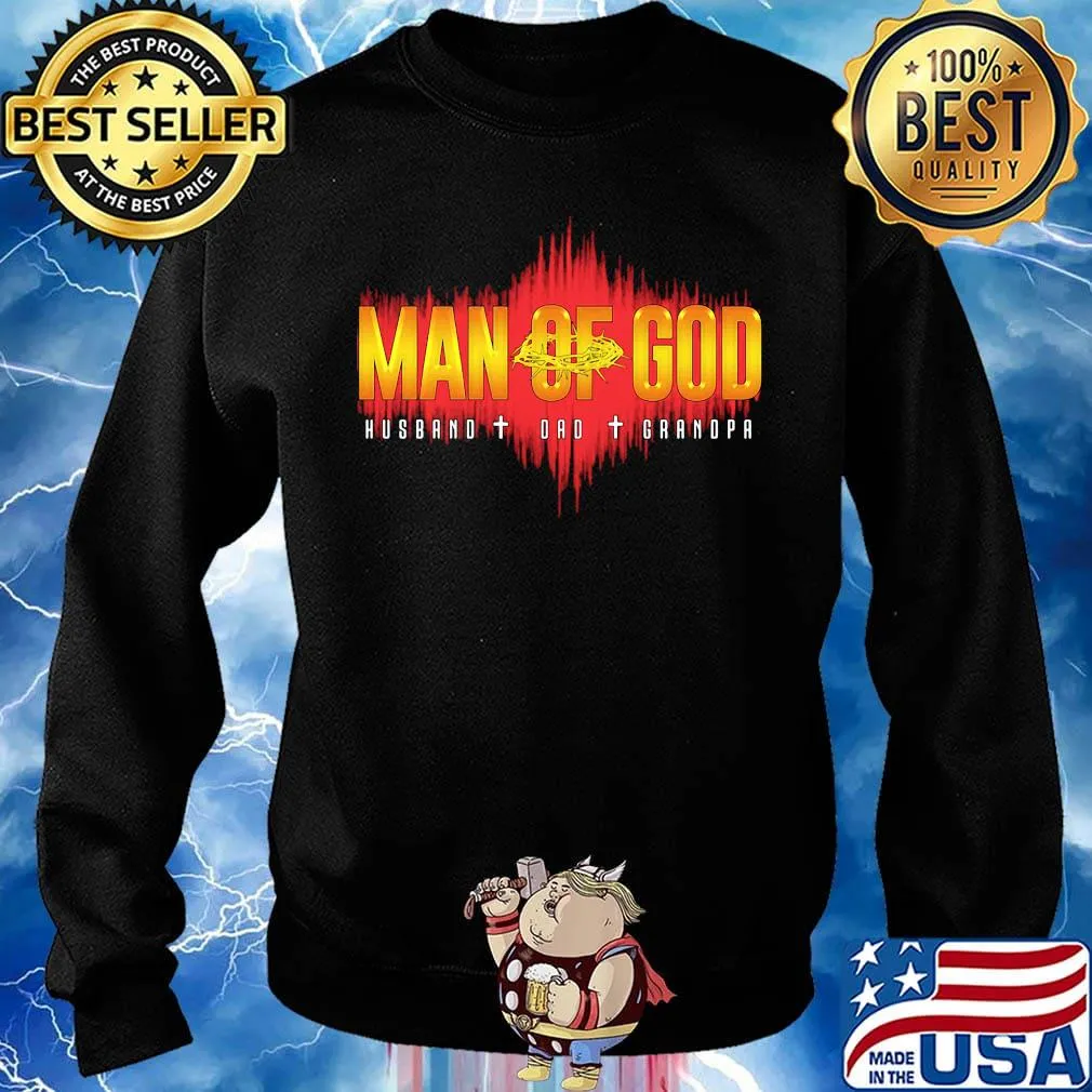 Official Man Of God Husband Dad Grandpa Shirt Sweater