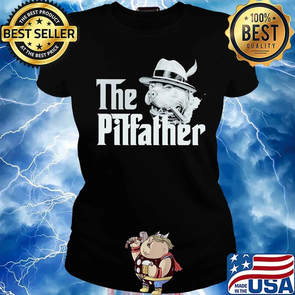 Official The Pitfather Pitbull Shirt Ladies tee