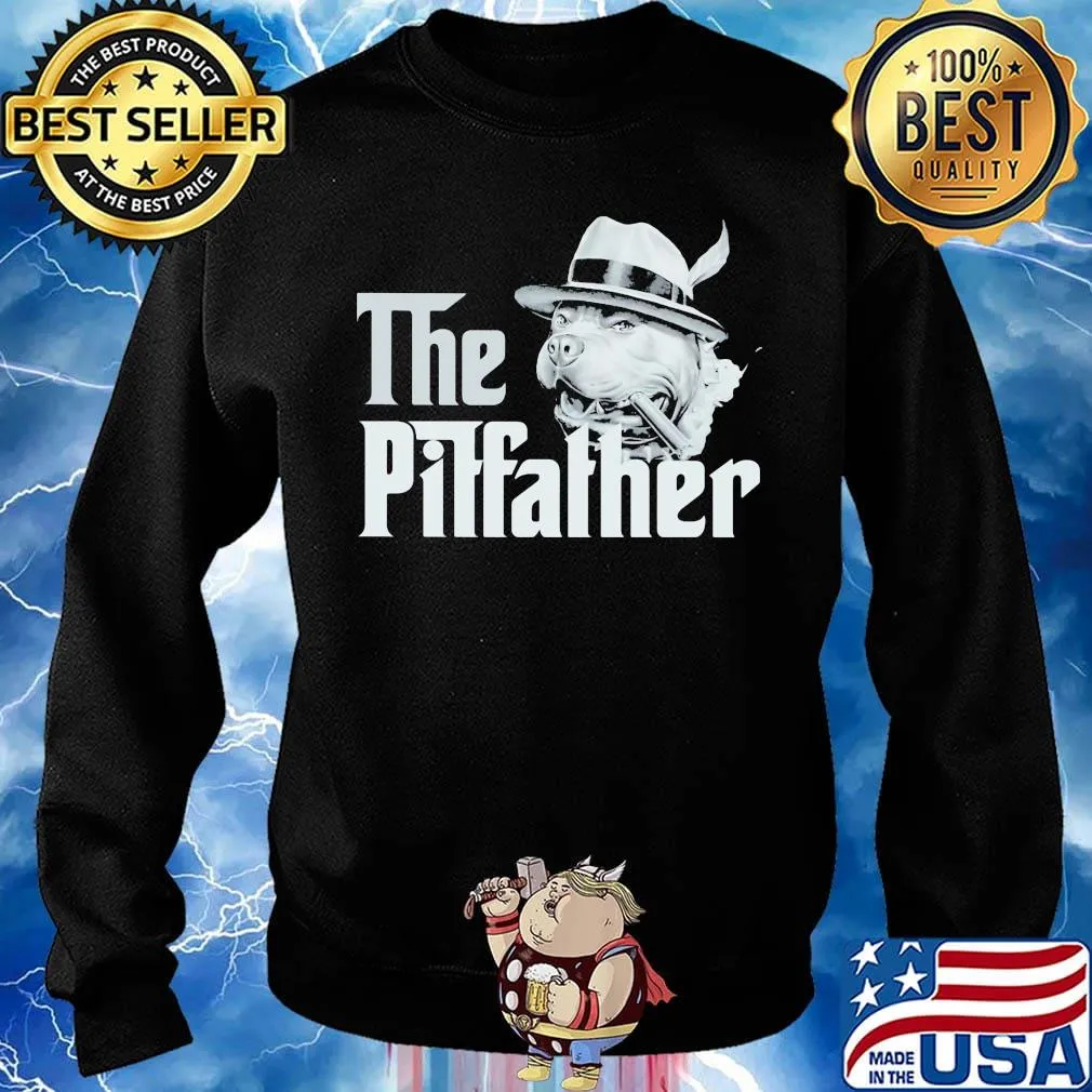 Official The Pitfather Pitbull Shirt Sweater