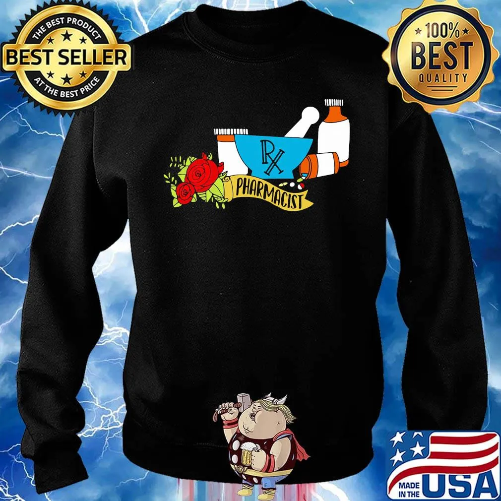 Pharmacist Pharmacy Tech Medical Medicine Pill Shirt Sweater