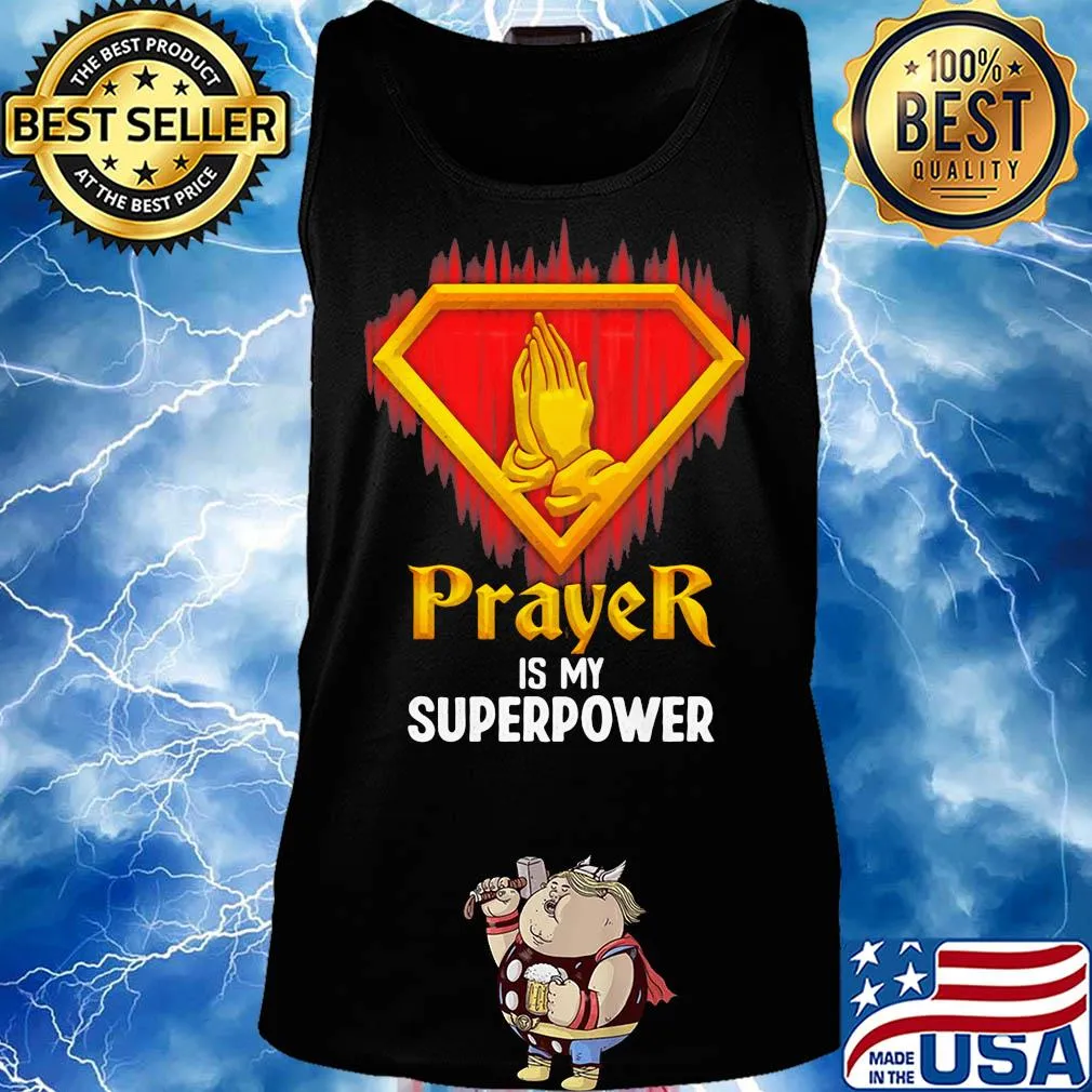 Prayer is my superpower light s Tank top