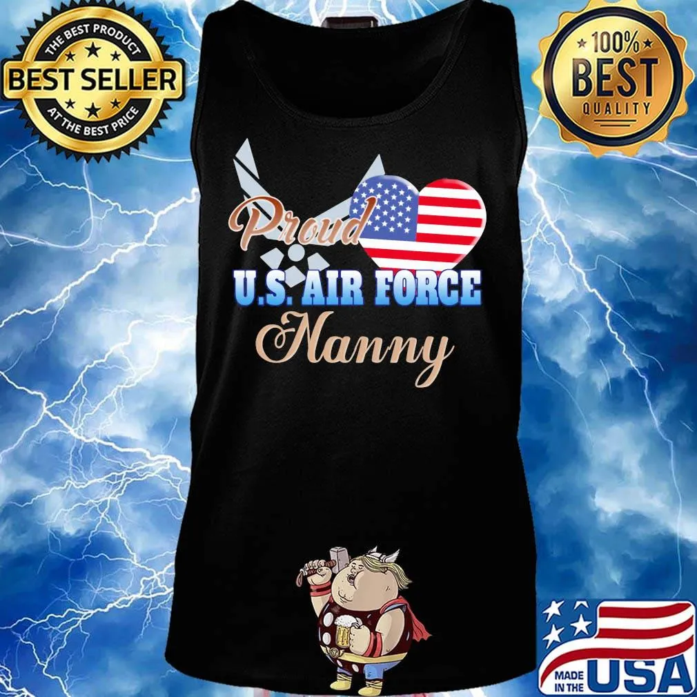 Proud u.s.air force nanny heart american flag independence day s Tank top