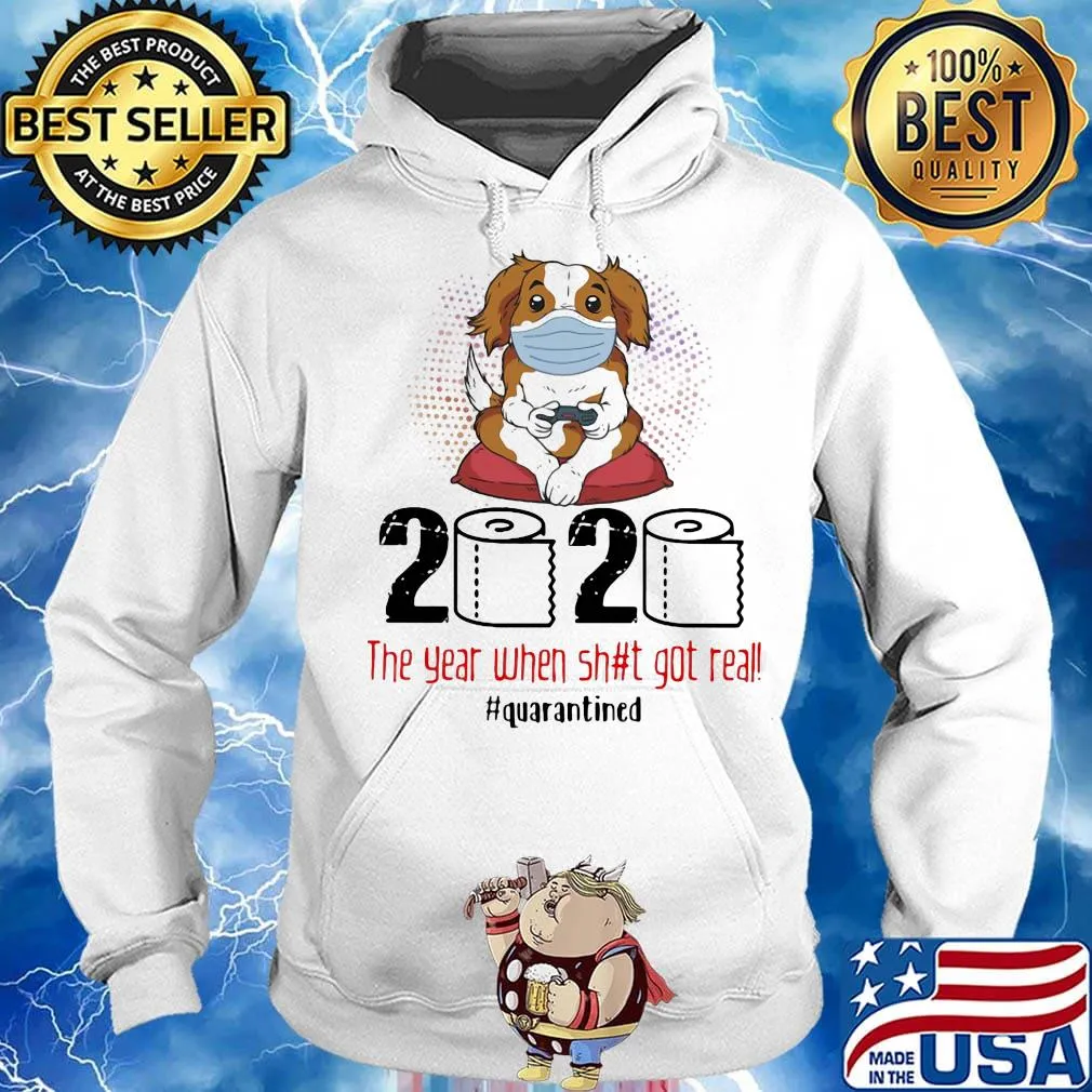 Puppy dog mask 2020 the year when shit got real quarantined toilet paper s Hoodie
