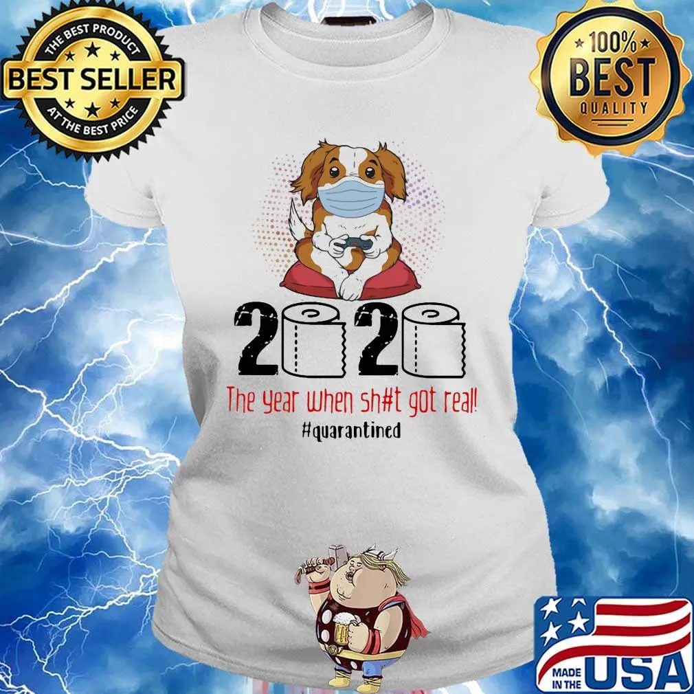 Puppy dog mask 2020 the year when shit got real quarantined toilet paper s Ladies tee