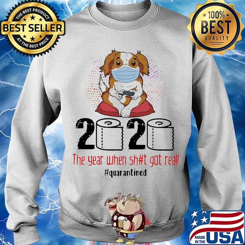Puppy dog mask 2020 the year when shit got real quarantined toilet paper s Sweater