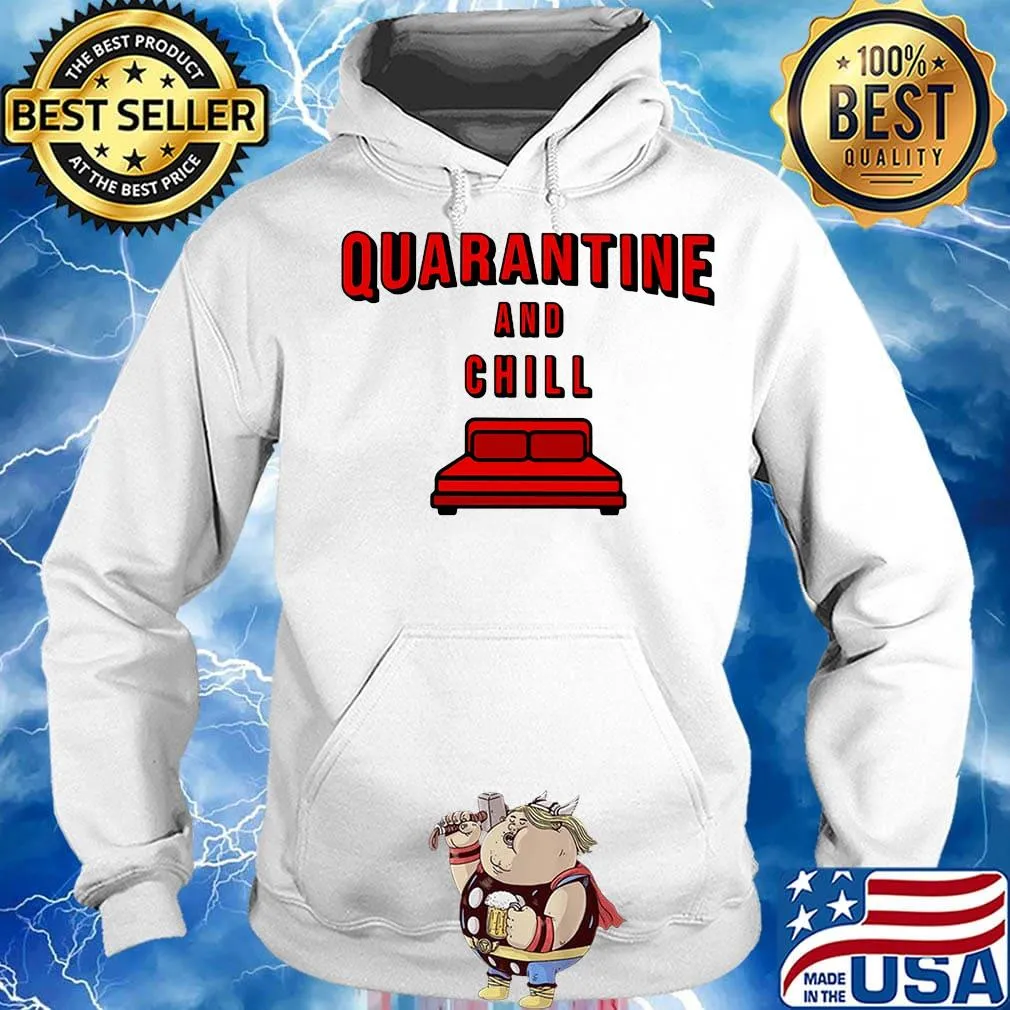 Quarantine and chill red bed s Hoodie