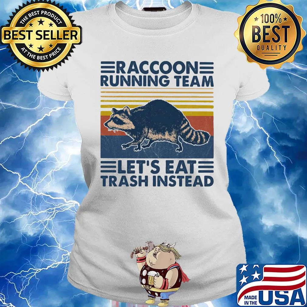 Raccoon running team let's eat trash instead vintage retro s Ladies tee