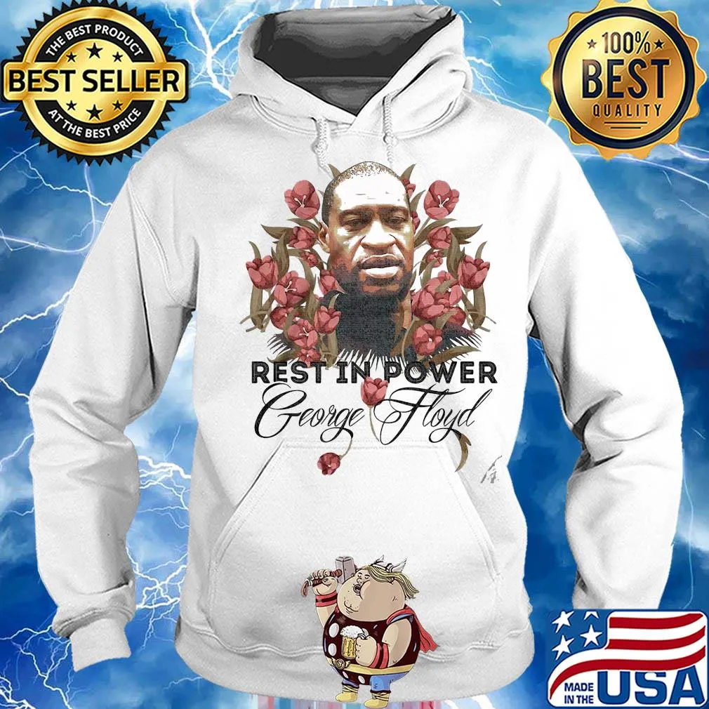 Rest in power George Floyd slower s Hoodie