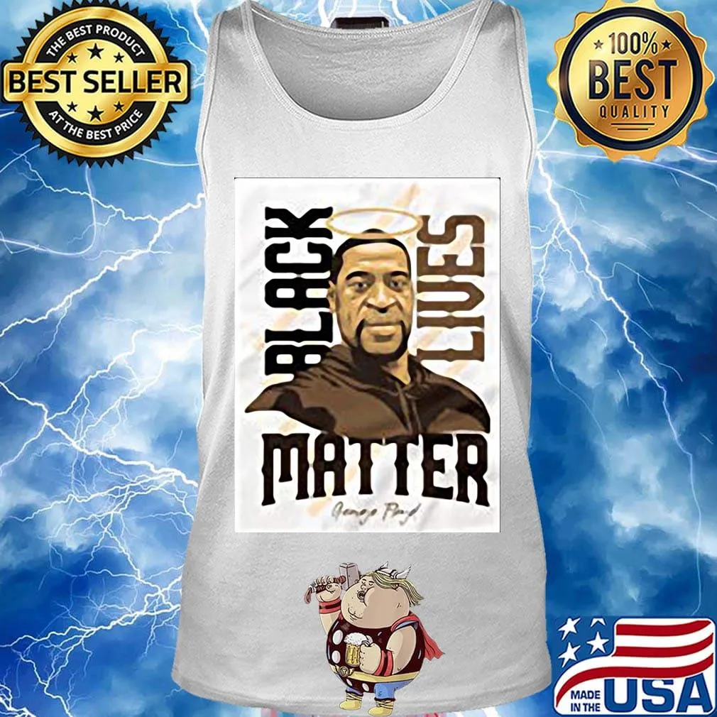 Rip george floyd black lives matter s Tank top