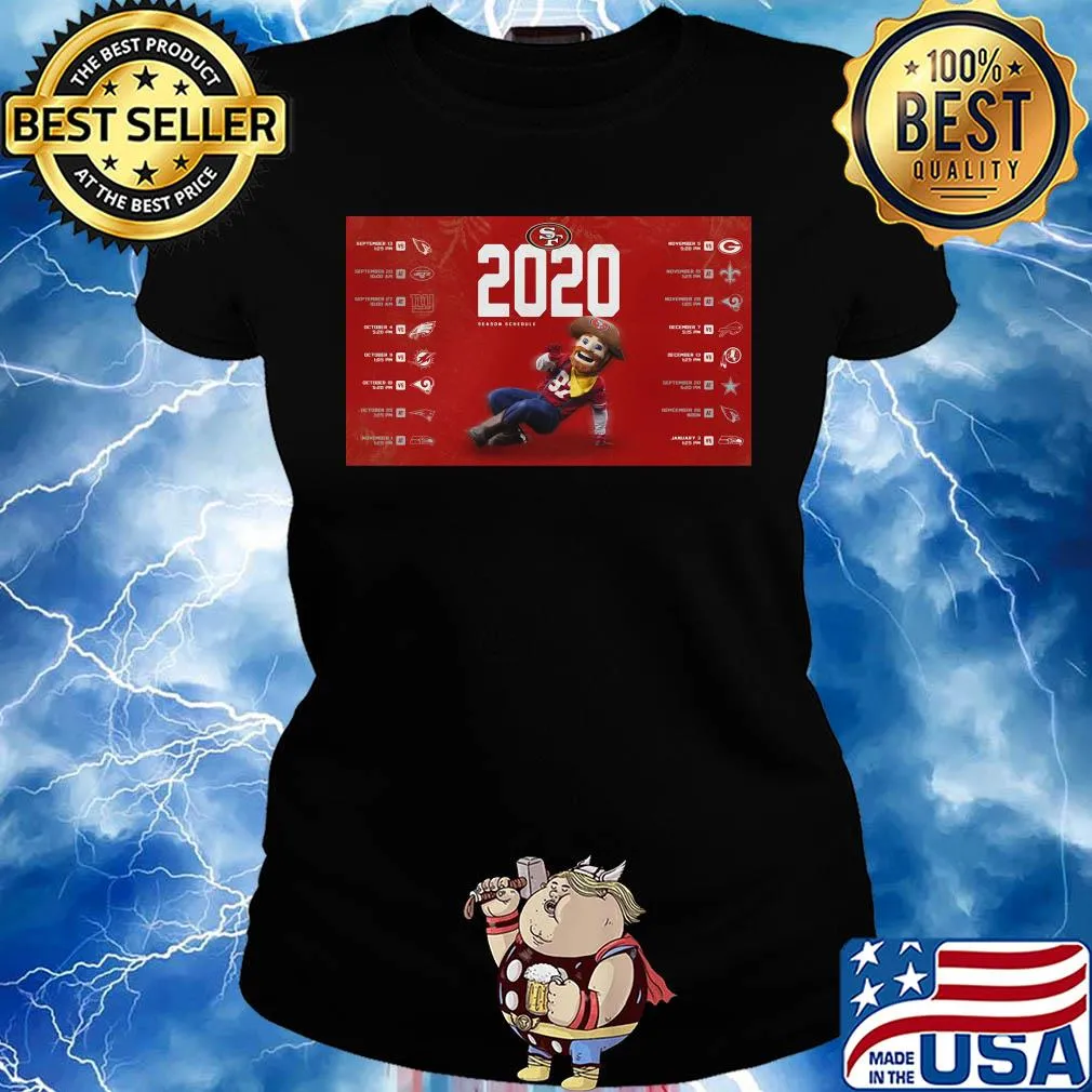 San francisco 49ers football 2020 season schedule s Ladies tee
