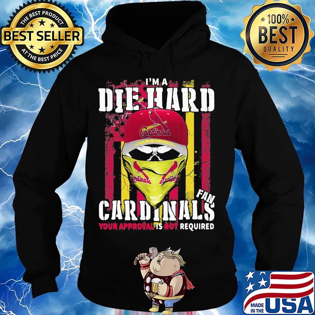 Skull i'm a die hard fan st. louis cardinals your approval is not required american flag independence day s Hoodie