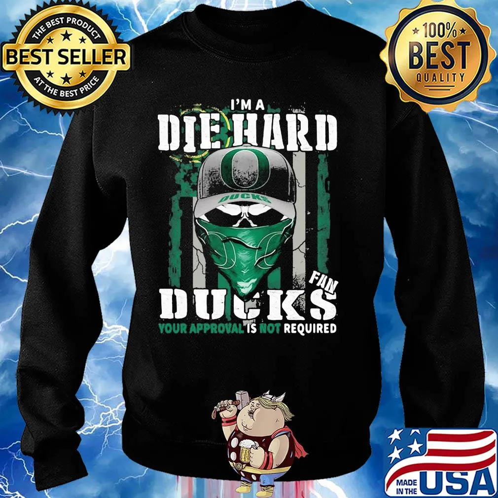Skull I'm die hard fan oregon ducks your approval is not required american flag independence day s Sweater