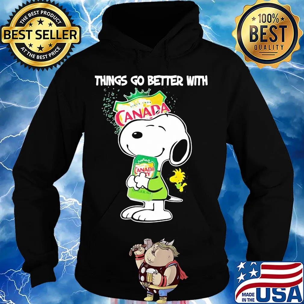 Snoopy and woodstock things go better with canada dry s Hoodie