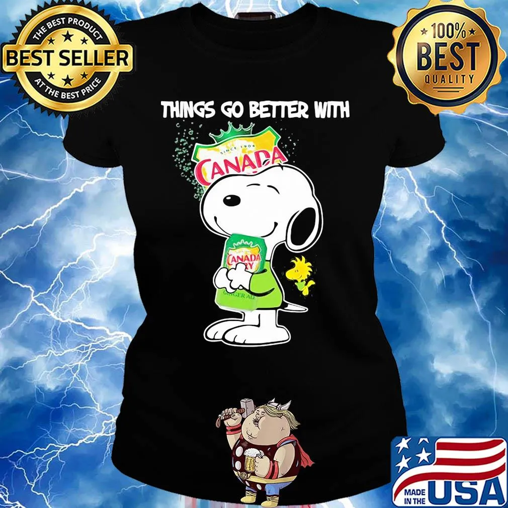 Snoopy and woodstock things go better with canada dry s Ladies tee
