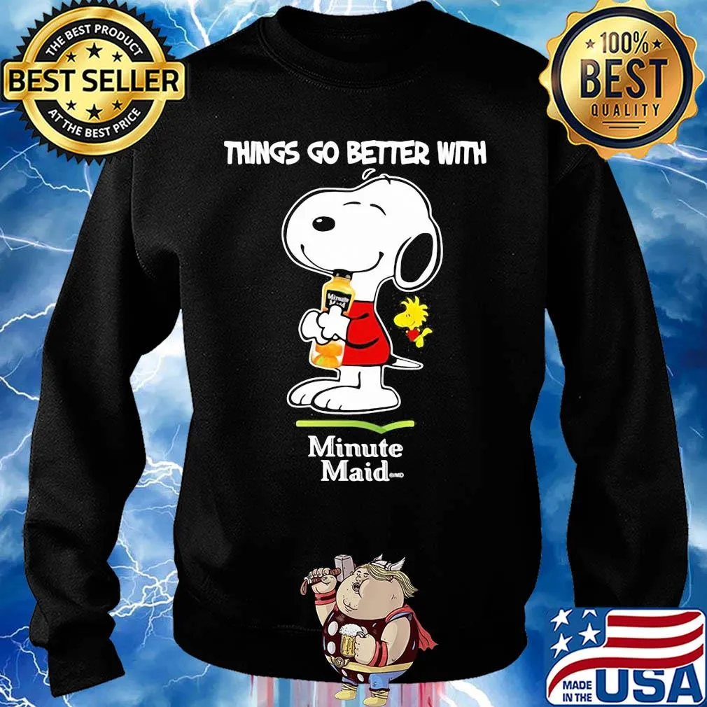 Snoopy and woodstock things go better with minute maid s Sweater