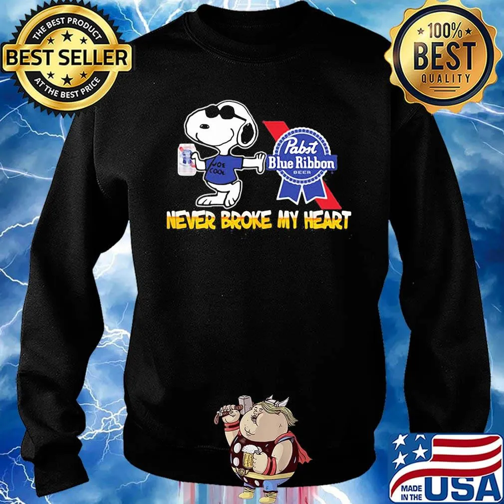 Snoopy drink pabst blue ribbon beer never broke my heart s Sweater