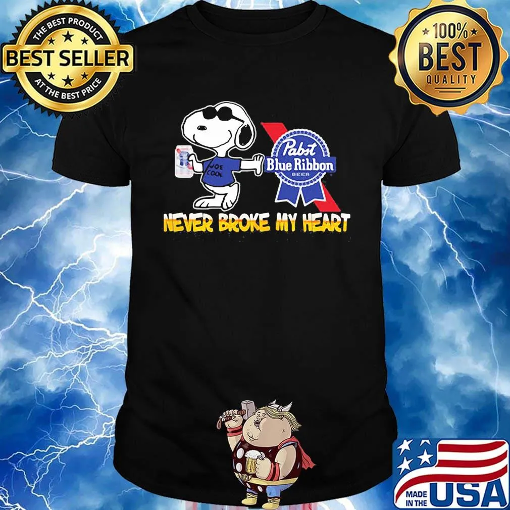 Snoopy drink pabst blue ribbon beer never broke my heart shirt