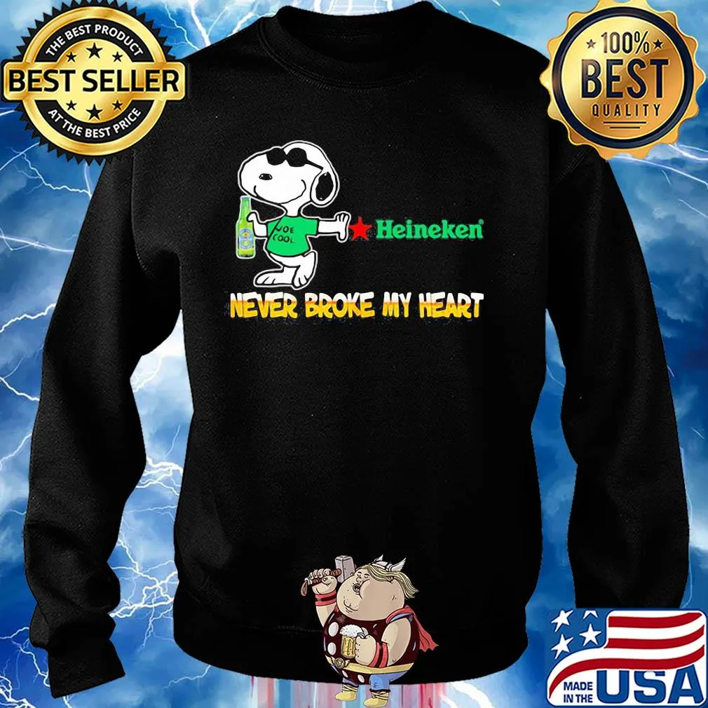 Snoopy heineken beer never broke my heart s Sweater