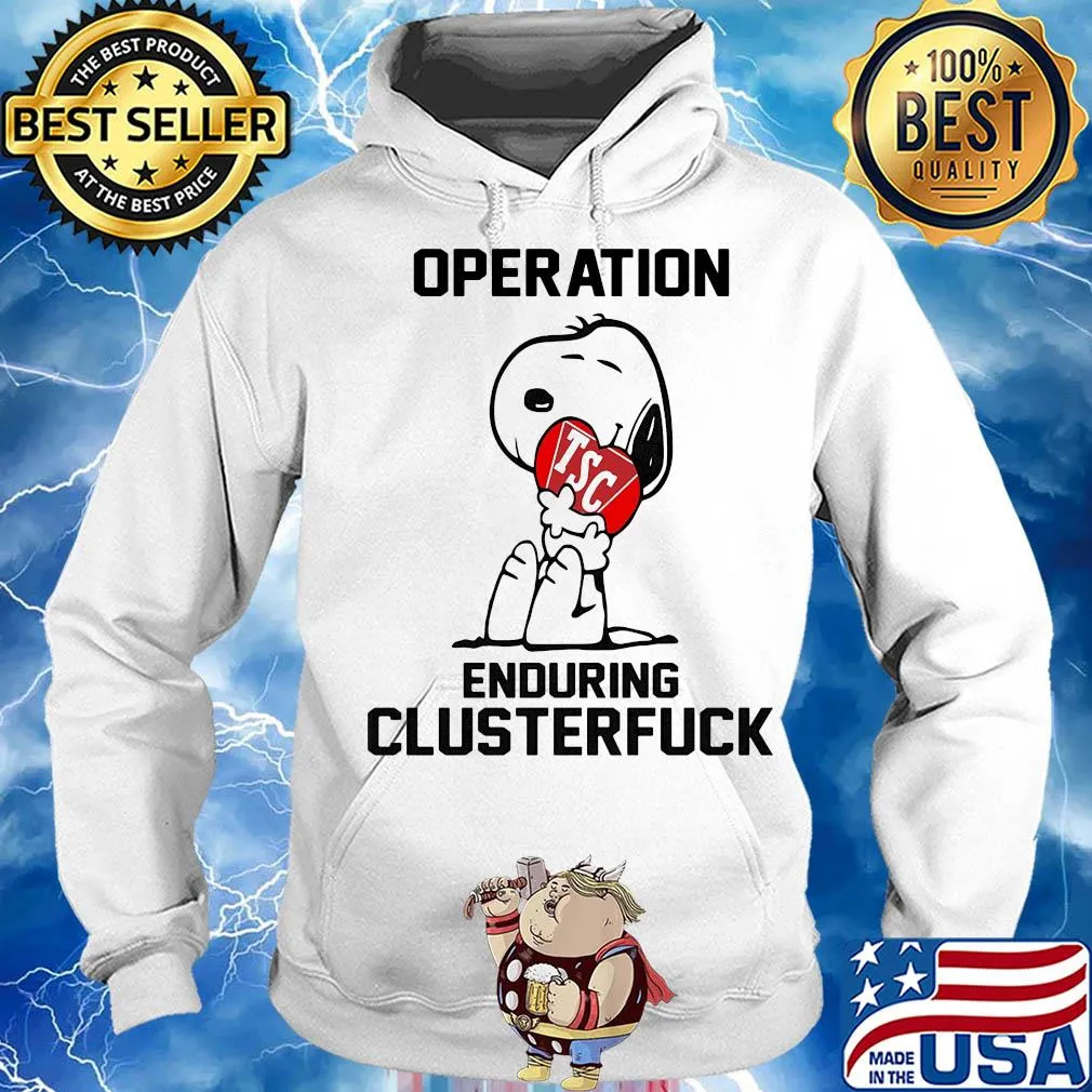 Snoopy hug tsc heart operation enduring clusterfuck s Hoodie