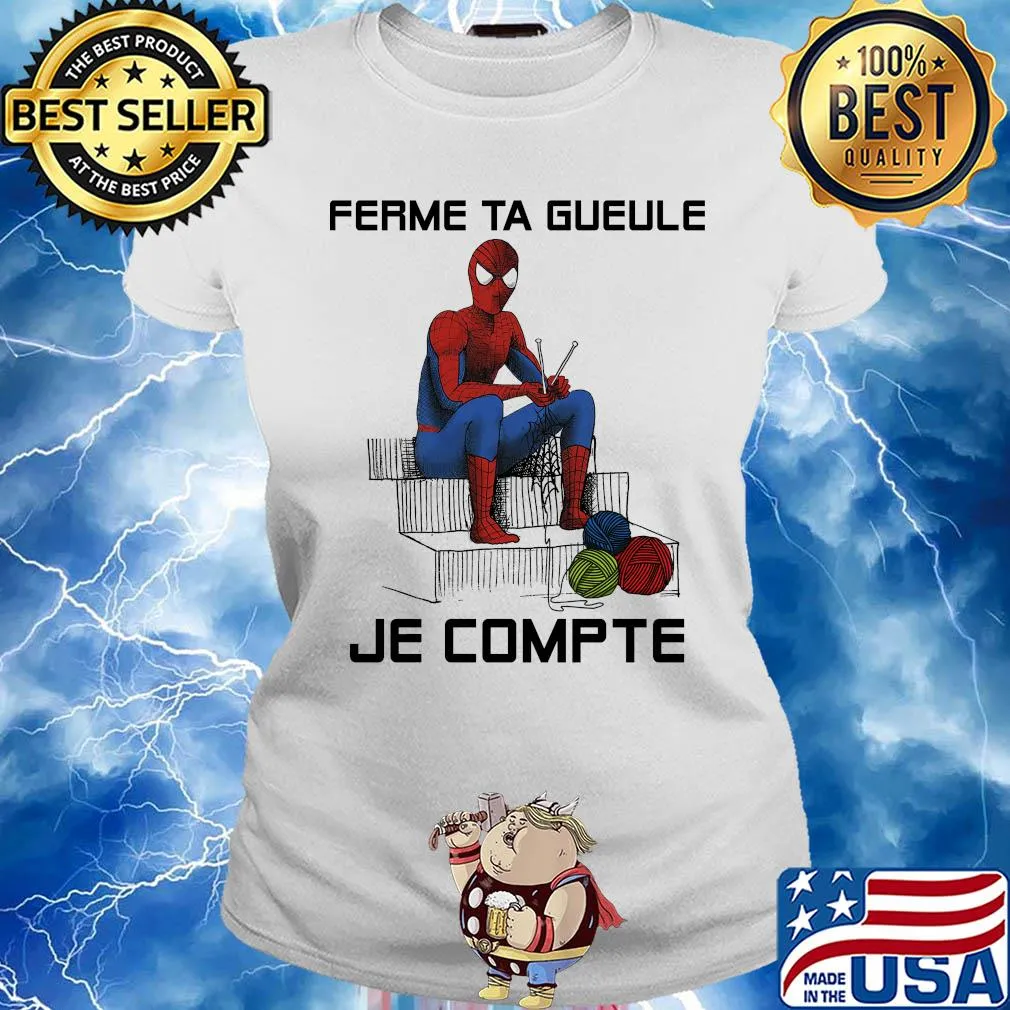 Spiderman knitting ferme ta gueule je compte s Ladies tee