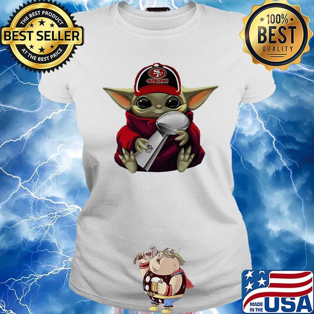 Star wars baby yoda hug san francisco 49ers champions s Ladies tee