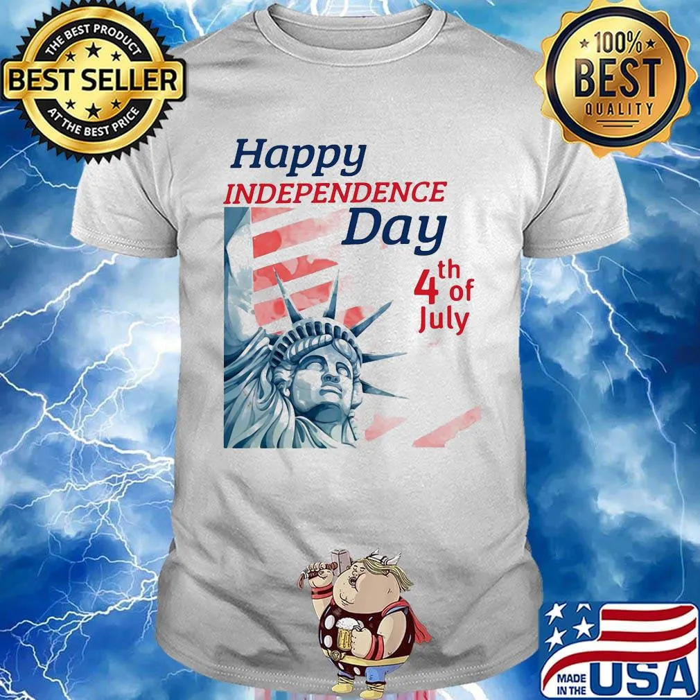 Statue of liberty happy independence day 4th of july shirt