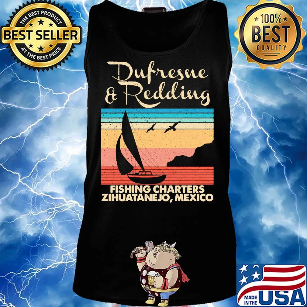 Stephen king dufresne and redding fishing charters zihuatanejo mexico vintage s Tank top