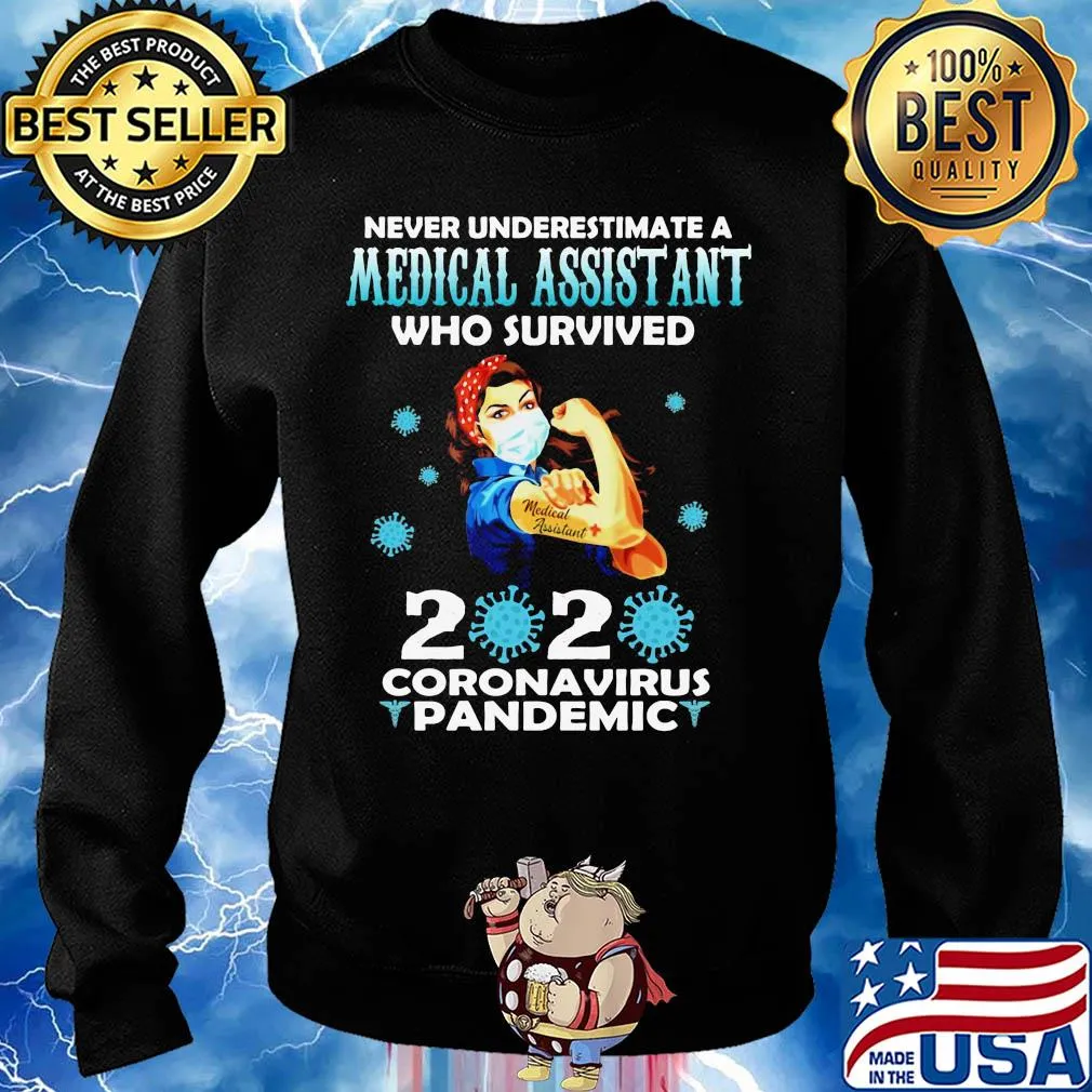 Strong woman mask never underestimate a medical assistant who survived 2020 coronavirus pandemic s Sweater