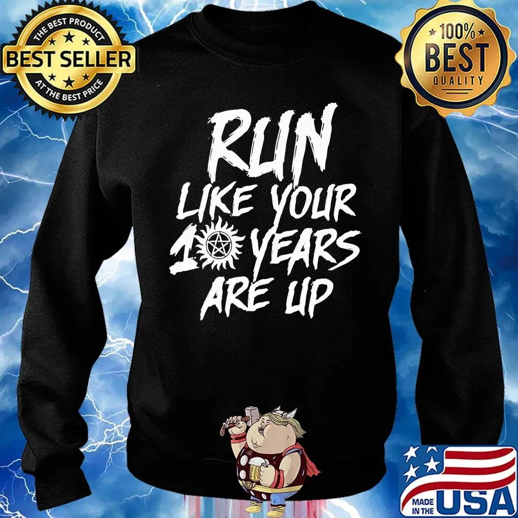 Supernatural run like your 10 years are up s Sweater