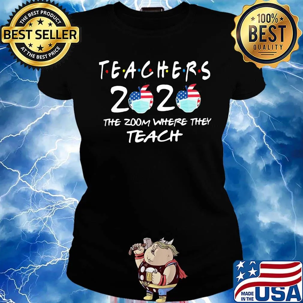 Teachers 2020 the zoom where they teach apple mask american flag independence day s Ladies tee