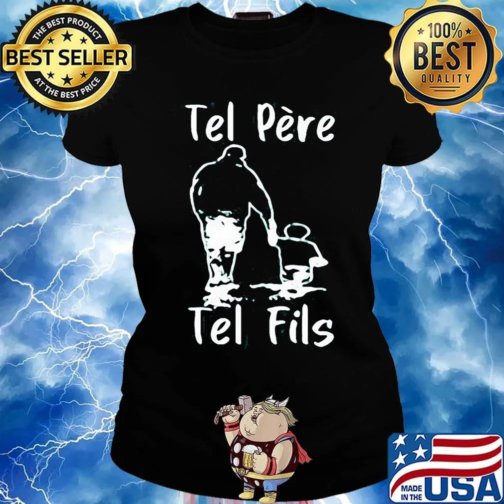 Tel père Tel fils Dad and Boy s Ladies tee