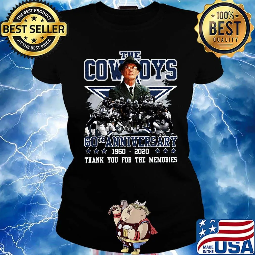 The dallas cowboys 60th anniversary 1960 2020 thank you for the memories s Ladies tee