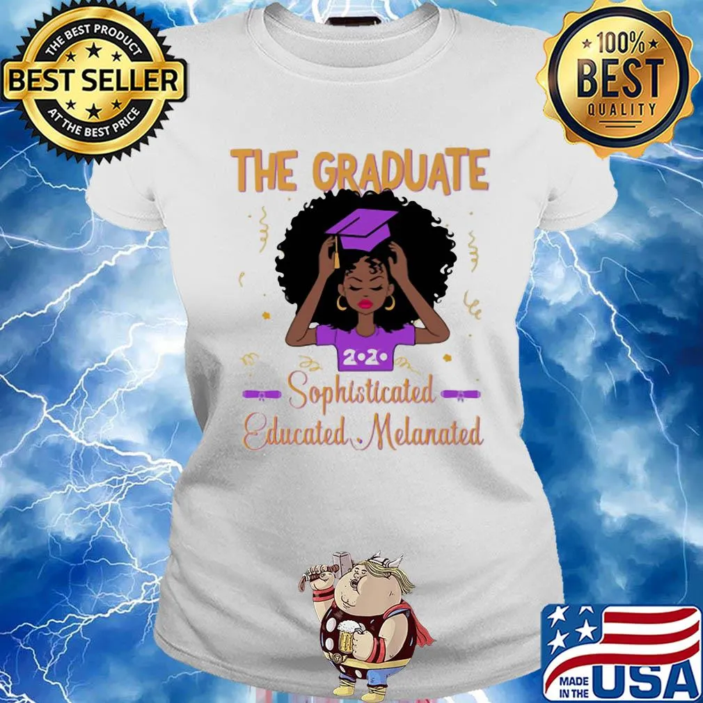 The graduate sophisticated education melanated 2020 s Ladies tee