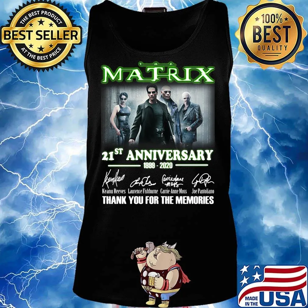 The matrix 21st anniversary 1999 2020 thank you for the memories signatures s Tank top