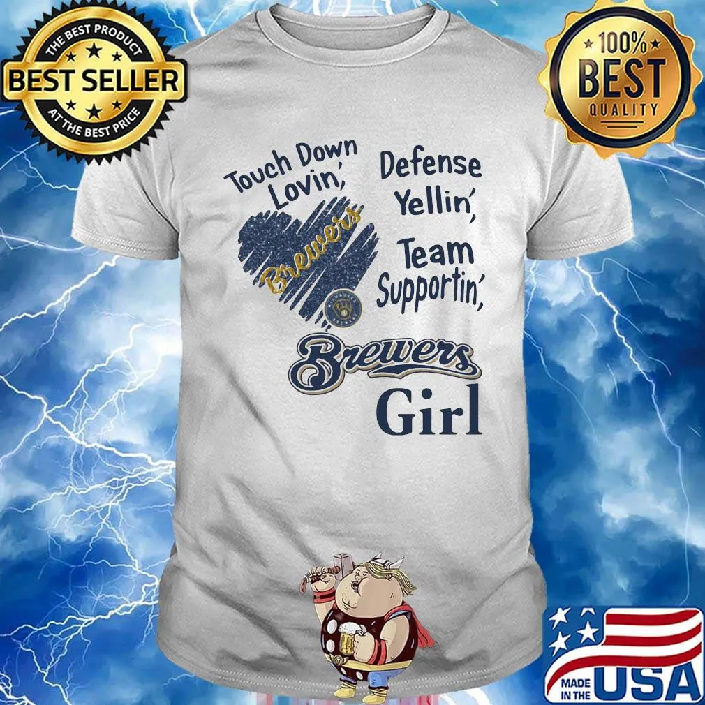 Touch down lovin defense yellin team supporting brewers girl heart shirt