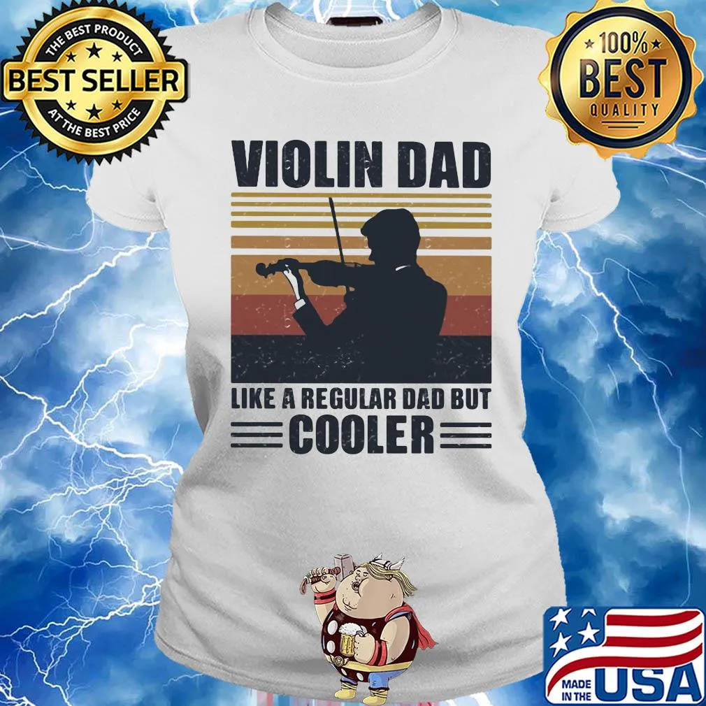 Violin dad like a regular dad but cooler vintage retro s Ladies tee