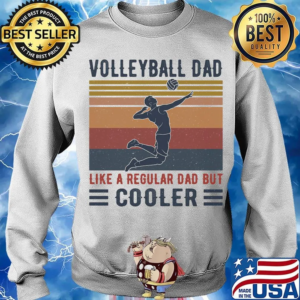 Volleyball Dad Like A Regular Dad But Cooler Vintage Retro Shirt Sweater