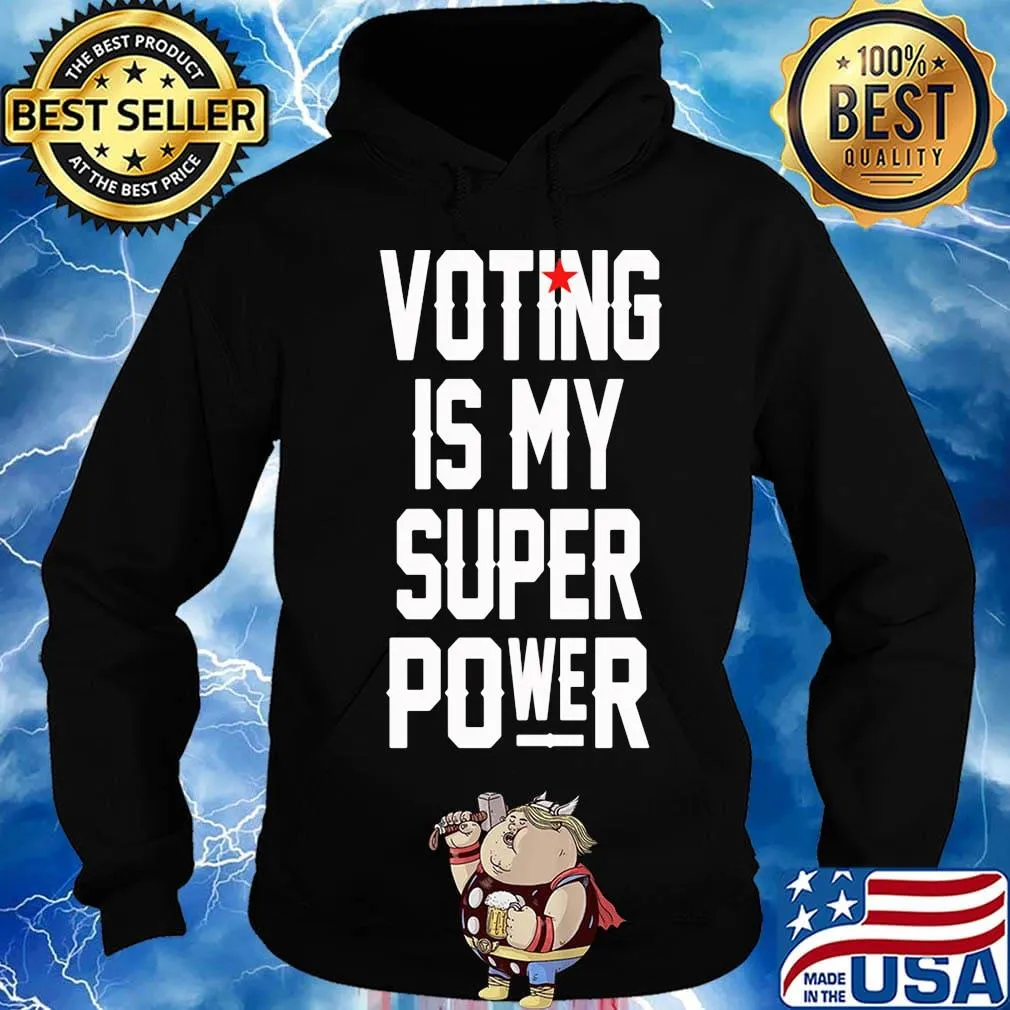 Voting is my super power star s Hoodie