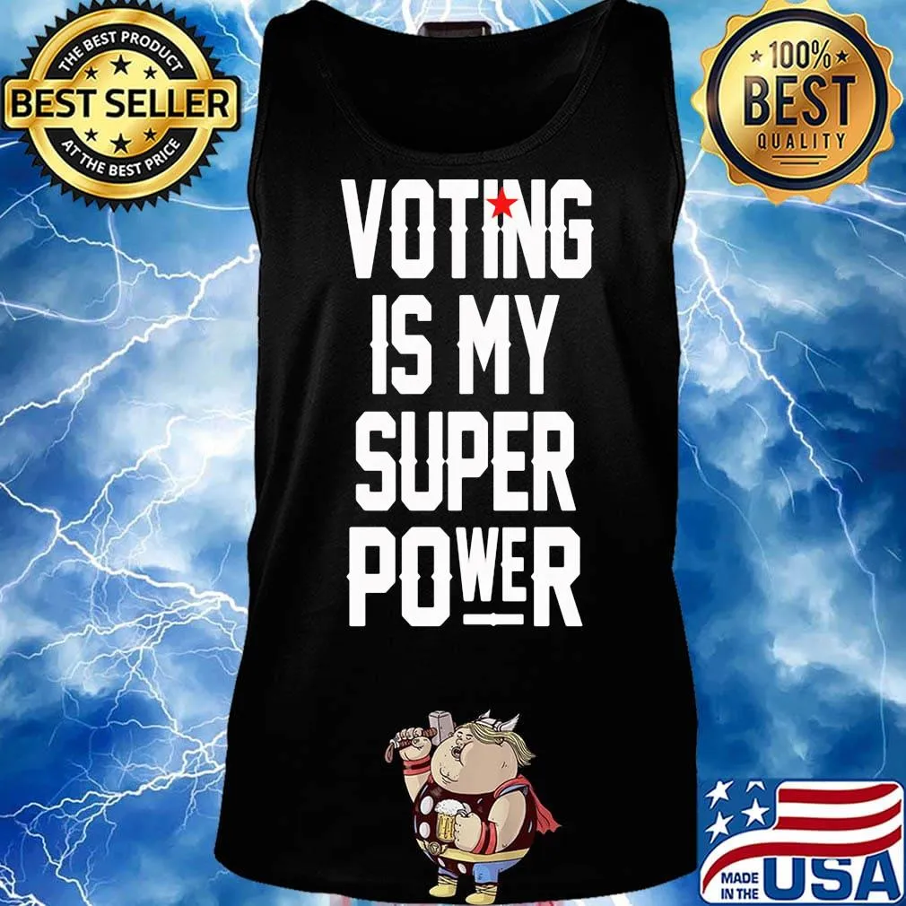 Voting is my super power star s Tank top