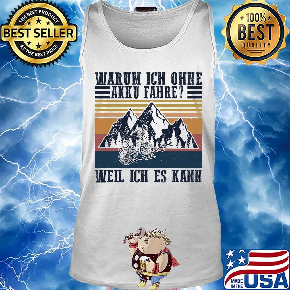 Warum ich ohne akku fahre weil ich's kann bicycling vintage s Tank top